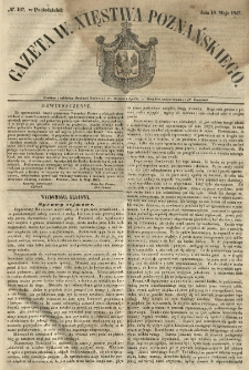 Gazeta Wielkiego Xięstwa Poznańskiego 1847.05.10 Nr107