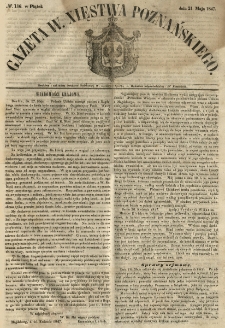 Gazeta Wielkiego Xięstwa Poznańskiego 1847.05.21 Nr116