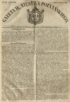 Gazeta Wielkiego Xięstwa Poznańskiego 1847.06.24 Nr144