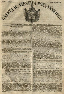 Gazeta Wielkiego Xięstwa Poznańskiego 1847.08.06 Nr181