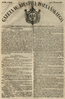 Gazeta Wielkiego Xięstwa Poznańskiego 1847.09.01 Nr203