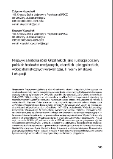 Niezwykła historia si&oacute;str Grzelińskich jako ilustracja postawy polskich środowisk medycznych, lekarskich i pielęgniarskich, wobec dramatycznych wyzwań czasu II wojny światowej i okupacji