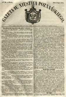 Gazeta Wielkiego Xięstwa Poznańskiego 1853.07.06 Nr154