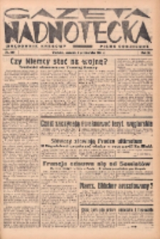Gazeta Nadnotecka (Orędownik Kresowy): pismo codzienne 1938.10.06 R.18 Nr229