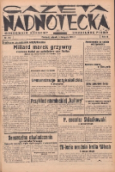 Gazeta Nadnotecka (Orędownik Kresowy): pismo codzienne 1938.11.15 R.18 Nr261