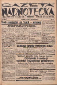 Gazeta Nadnotecka (Orędownik Kresowy): pismo codzienne 1938.11.29 R.18 Nr273