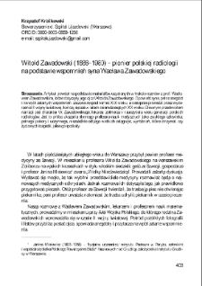 Witold Zawadowski (1888&ndash;1980) &ndash; pionier polskiej radiologii na podstawie wspomnień syna Wacława Zawadowskiego