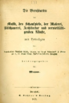 Die Berufsarten der Musik, des Schauspiels, der Malerei, Bidhauerei, Architektur und vervielf&auml;ltigenden K&uuml;nste