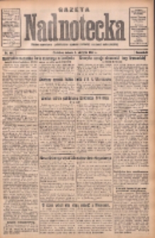 Gazeta Nadnotecka: pismo narodowe poświęcone sprawie polskiej na ziemi nadnoteckiej 1931.08.08 R.11 Nr181