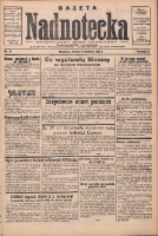 Gazeta Nadnotecka: bezpartyjne pismo codzienne 1935.04.09 R.15 Nr83