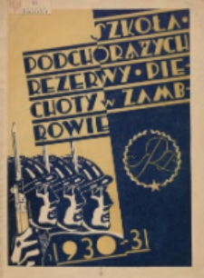 Szkoła Podchorążych Rezerwy Piechoty Zambrów 1930-1931