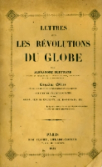 Lettres sur les r&eacute;volutions du globe