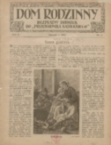 Dom Rodzinny : bezpłatny dodatek do "Przewodnika Katolickiego" 1923 styczeń R.10 Nr1