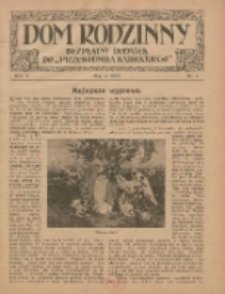 Dom Rodzinny : bezpłatny dodatek do "Przewodnika Katolickiego" 1923 maj R.10 Nr4