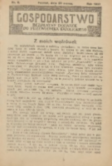 Gospodarstwo : bezpłatny dodatek do Przewodnika Katolickiego 1927.03.20 Nr6