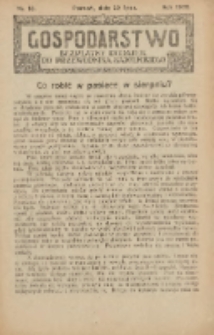 Gospodarstwo : bezpłatny dodatek do Przewodnika Katolickiego 1928.07.29 Nr16