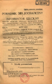 Poradnik Bibliograficzny i Informator Szkolny: bezpłatny miesięcznik poświęcony propagandzie książek oraz samokształceniu nauczycieli szk&oacute;ł powszechnych 1929.02 R.2 Nr2
