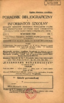 Poradnik Bibliograficzny i Informator Szkolny: bezpłatny miesięcznik poświęcony propagandzie książek oraz samokształceniu nauczycieli szk&oacute;ł powszechnych 1929.07 R.2 Nr 7