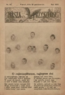 Nasza Przyszłość 1927.10.23 nr43