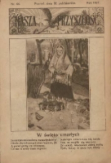 Nasza Przyszłość 1927.10.30 nr44