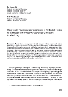 Obieg wiedzy naukowej w zakresie anatomii w XVII i XVIII wieku na przykładzie prac profesor&oacute;w Gdańskiego Gimnazjum Akademickiego
