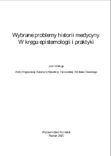 Historia medycyny a potencjał turystyczny Nadpilicza Środkowego