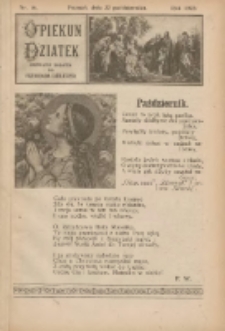 Opiekun Dziatek : bezpłatny dodatek do Przewodnika Katolickiego 1922.10.22 Nr18