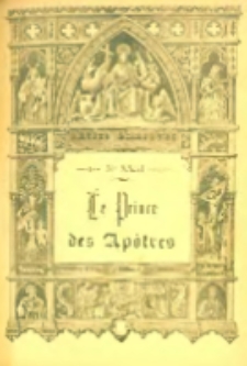 R&eacute;cits bibliques. No XXIII: Le Prince des ap&ocirc;tres