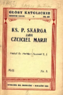 Ks. P. Skarga jako czciciel Marii