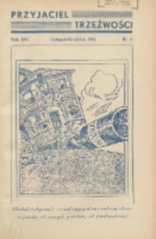 Przyjaciel Trzeźwości : organ Związku Bractw Wstrzemięźliwości Archidiecezji Gnieźnieńskiej i Poznańskiej : miesięcznik dla szerzenia wstrzemięźliwości między ludem 1934 listopad-grudzień R.16 Nr5