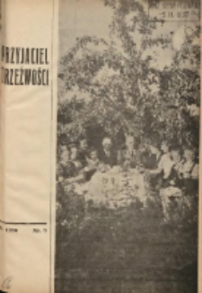 Przyjaciel Trzeźwości : organ Związku Bractw Wstrzemięźliwości Archidiecezji Gnieźnieńskiej i Poznańskiej : miesięcznik dla szerzenia wstrzemięźliwości między ludem 1936 R.18 Nr5