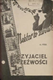 Przyjaciel Trzeźwości : organ Związku Bractw Wstrzemięźliwości Archidiecezji Gnieźnieńskiej i Poznańskiej : miesięcznik dla szerzenia wstrzemięźliwości między ludem 1937 R.19 Nr6
