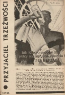 Przyjaciel Trzeźwości : organ Związku Bractw Wstrzemięźliwości Archidiecezji Gnieźnieńskiej i Poznańskiej : miesięcznik dla szerzenia wstrzemięźliwości między ludem 1938 R.20 Nr11
