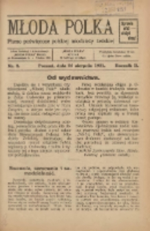 Młoda Polka : pismo poświęcone polskiej młodzieży żeńskiej 1921.08.15 R.2 Nr8