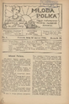 Młoda Polka : pismo poświęcone polskiej młodzieży żeńskiej 1922.03.15 R.3 Nr3