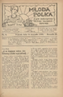 Młoda Polka : pismo poświęcone polskiej młodzieży żeńskiej 1922.08.15 R.3 Nr8
