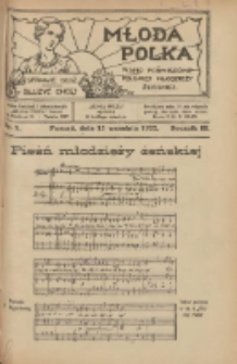 Młoda Polka : pismo poświęcone polskiej młodzieży żeńskiej 1922.09.15 R.3 Nr9