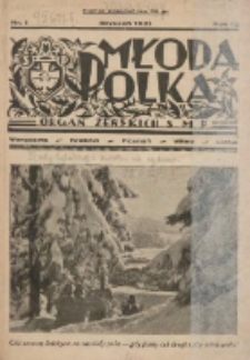 Młoda Polka : pismo poświęcone polskiej młodzieży żeńskiej 1931.01 R.12 Nr1
