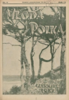 Młoda Polka : pismo poświęcone polskiej młodzieży żeńskiej 1932.06 R.13 Nr6