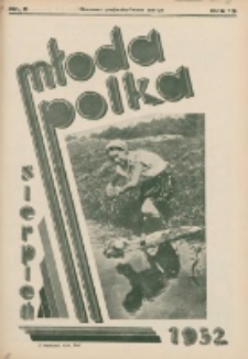 Młoda Polka : pismo poświęcone polskiej młodzieży żeńskiej 1932.08 R.13 Nr8