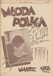 Młoda Polka : pismo poświęcone polskiej młodzieży żeńskiej 1933.03 R.14 Nr3
