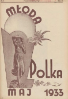Młoda Polka : pismo poświęcone polskiej młodzieży żeńskiej 1933.05 R.14 Nr5
