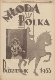 Młoda Polka : pismo poświęcone polskiej młodzieży żeńskiej 1933.10 R.14 Nr10