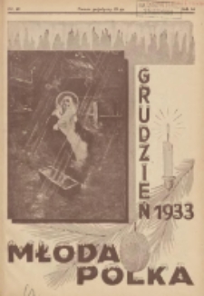 Młoda Polka : pismo poświęcone polskiej młodzieży żeńskiej 1933.12 R.14 Nr12