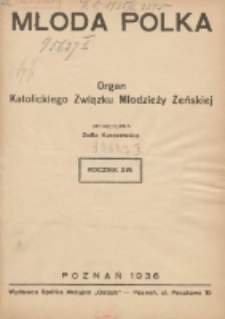 Młoda Polka : pismo poświęcone polskiej młodzieży żeńskiej 1936.01 R.17 Nr1