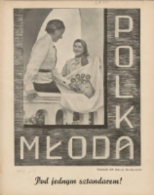 Młoda Polka : pismo poświęcone polskiej młodzieży żeńskiej 1939.09 R.20 Nr9