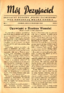 Mój Przyjaciel : bezpłatny dodatek "Polski Zachodniej" pod redakcją wujka Czesia 1945.09.16 R.1 Nr2