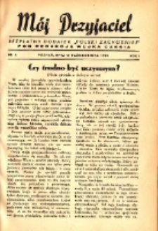 Mój Przyjaciel : bezpłatny dodatek "Polski Zachodniej" pod redakcją wujka Czesia 1945.10.14 R.1 Nr6