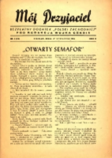 Mój Przyjaciel : bezpłatny dodatek "Polski Zachodniej" pod redakcją wujka Czesia 1946.01.27 R.2 Nr4(20)