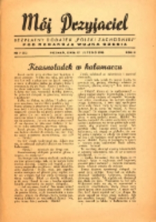Mój Przyjaciel : bezpłatny dodatek "Polski Zachodniej" pod redakcją wujka Czesia 1946.02.17 R.2 Nr7(23)